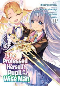 Cover image for She Professed Herself Pupil of the Wise Man (Manga) Vol. 11