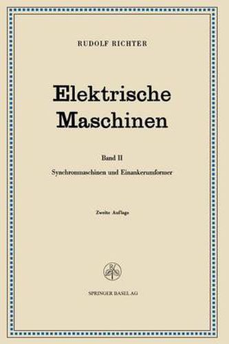 Cover image for Elektrische Maschinen: Zweiter Band Synchronmaschinen Und Einankerumformer