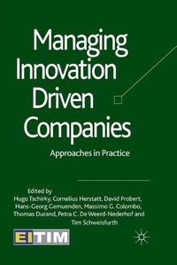 Cover image for Managing Innovation Driven Companies: Approaches in Practice