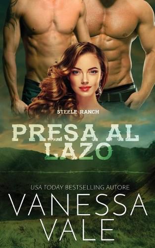 Cover image for Presa al lazo