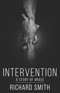 Cover image for Intervention: A Story of Grace