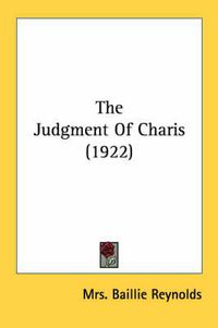 Cover image for The Judgment of Charis (1922)