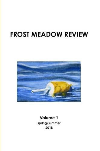 Cover image for Frost Meadow Review Volume 1