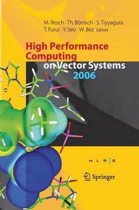 Cover image for High Performance Computing on Vector Systems 2006: Proceedings of the High Performance Computing Center Stuttgart, March 2006