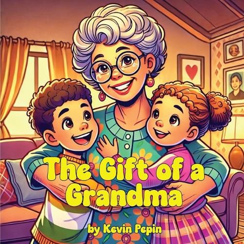 Cover image for The Gift of a Grandma
