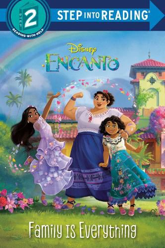 Cover image for Family Is Everything (Disney Encanto)