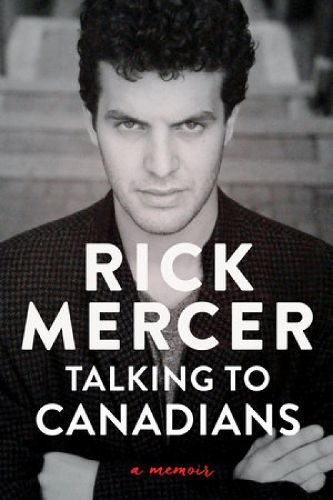 Cover image for Talking To Canadians: A Memoir