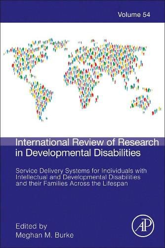 Cover image for Service Delivery Systems for Individuals with Intellectual and Developmental Disabilities and their Families Across the Lifespan