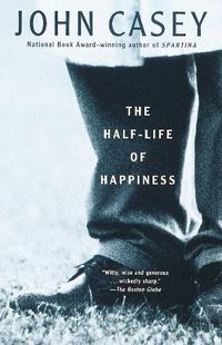 Cover image for The Half-life of Happiness