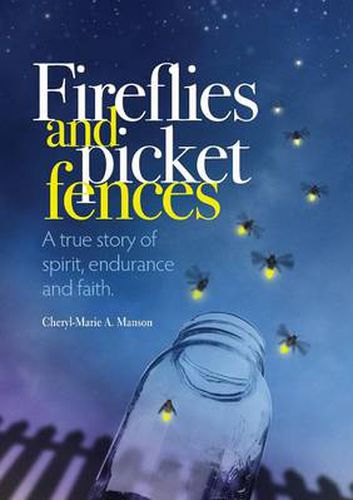 Cover image for Fireflies and Picket Fences