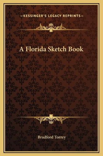 A Florida Sketch Book