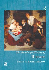 Cover image for The Routledge History of Disease