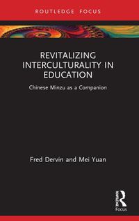 Cover image for Revitalizing Interculturality in Education