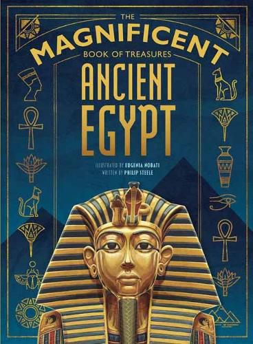 The Magnificent Book of Treasures: Ancient Egypt