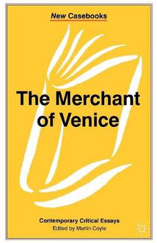 The Merchant of Venice: William Shakespeare