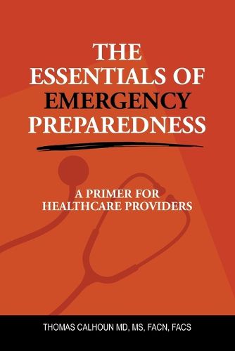 Cover image for The Essentials of Emergency Preparedness