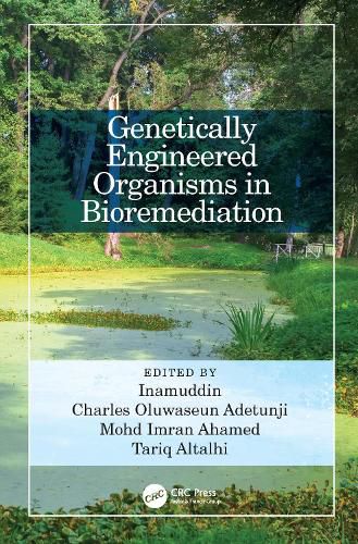 Cover image for Genetically Engineered Organisms in Bioremediation