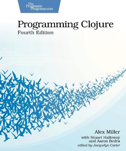 Cover image for Programming Clojure, Fourth Edition