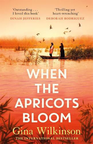 Cover image for When the Apricots Bloom: The evocative and emotionally powerful story of secrets, family and betrayal . . .