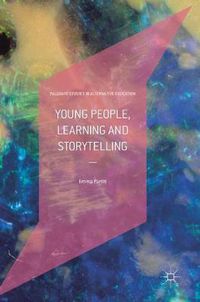 Cover image for Young People, Learning and Storytelling