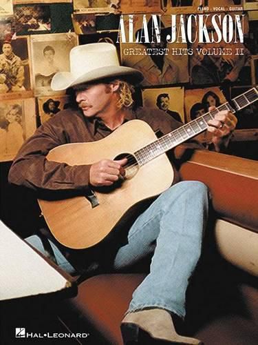 Cover image for Alan Jackson Greatest Hits: Piano - Vocal - Guitar