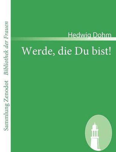 Cover image for Werde, die Du bist!