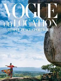 Cover image for Vogue on Location: People, Places, Portraits