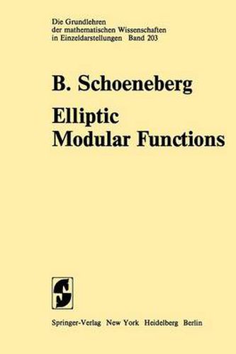 Cover image for Elliptic Modular Functions: An Introduction