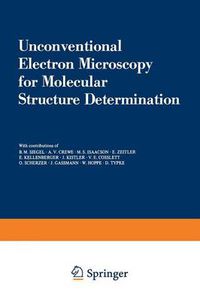 Cover image for Unconventional Electron Microscopy for Molecular Structure Determination