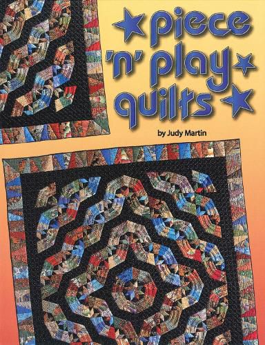 Cover image for Piece N Play Quilts