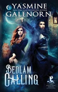 Cover image for Bedlam Calling: A Bewitching Bedlam Anthology