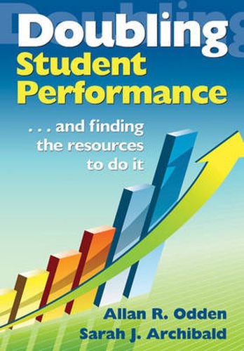 Cover image for Doubling Student Performance: . And Finding the Resources to Do it