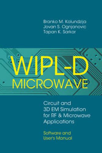 Cover image for WIPL-D Microwave: Circuit and 3D EM Simulation for RF and Microwave Applications