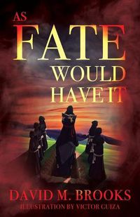 Cover image for As Fate Would Have It