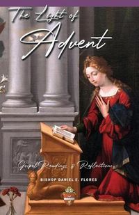 Cover image for The Light of Advent: Gospel Readings and Reflections