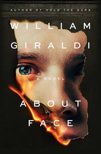 Cover image for About Face: A Novel