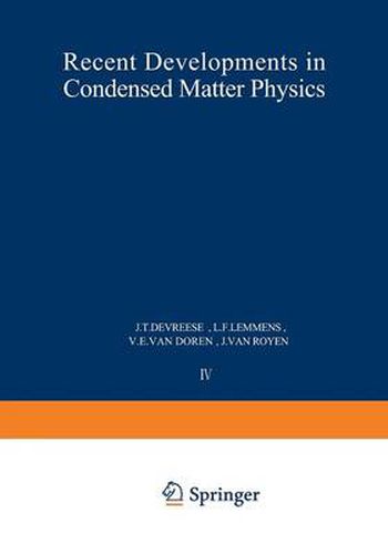 Cover image for Recent Developments in Condensed Matter Physics: Volume 4 * Low-Dimensional Systems, Phase Changes, and Experimental Techniques