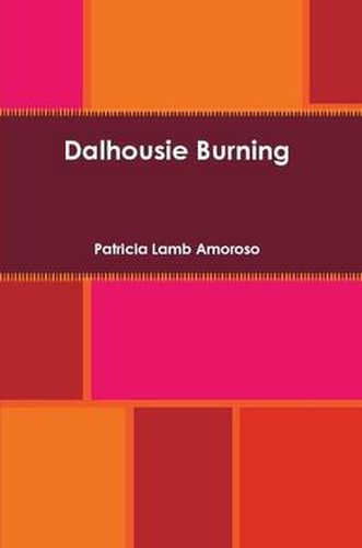 Cover image for Dalhousie Burning