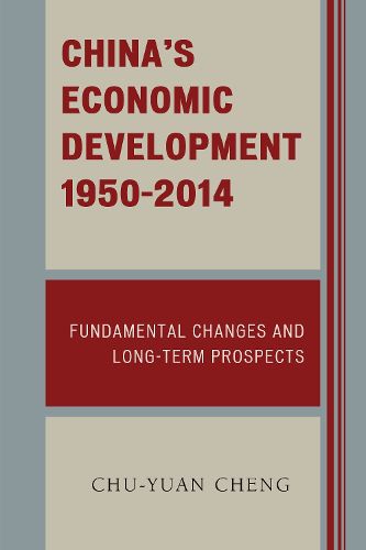 Cover image for China's Economic Development, 1950-2014: Fundamental Changes and Long-Term Prospects