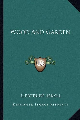Cover image for Wood and Garden