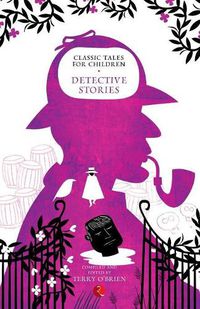 Cover image for Classic Tales for Children: Detective Stories