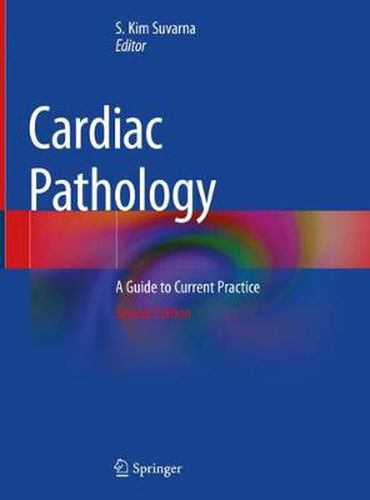 Cover image for Cardiac Pathology: A Guide to Current Practice
