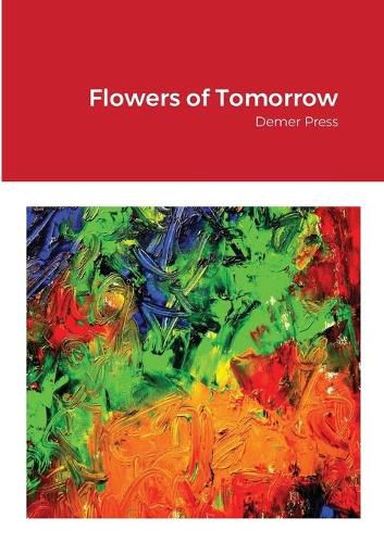 Cover image for Flowers of Tomorrow