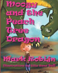 Cover image for Moogy and the Peach Tree Dragon