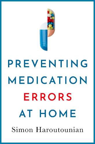 Cover image for Preventing Medication Errors at Home