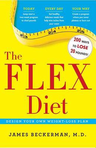 Cover image for The Flex Diet: Design-Your-Own Weight Loss Plan