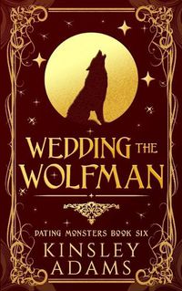 Cover image for Wedding the Wolfman