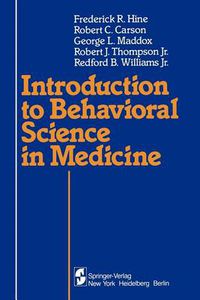 Cover image for Introduction to Behavioral Science in Medicine