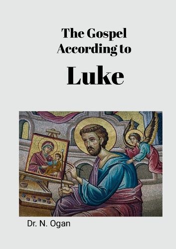 Cover image for The Gospel According to Luke
