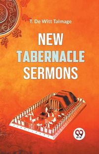 Cover image for New Tabernacle Sermons